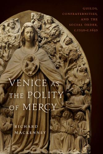Venice As the Polity of Mercy