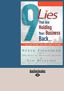 9 Lies That Are Holding Your Business Back... 
