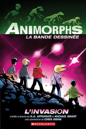 Animorphs La Bande Dessinée: N° 1 - l'Invasion