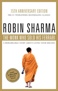 Monk Who Sold His Ferrari 