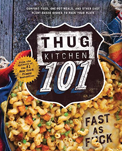 Thug Kitchen  Fast as Fck