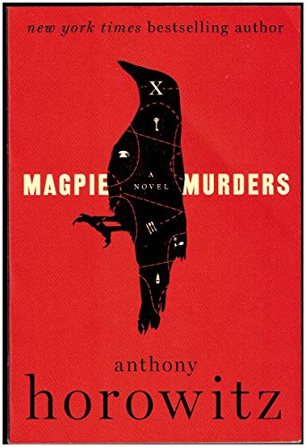 Magpie Murders: A Novel (Susan Ryeland Series, 1)