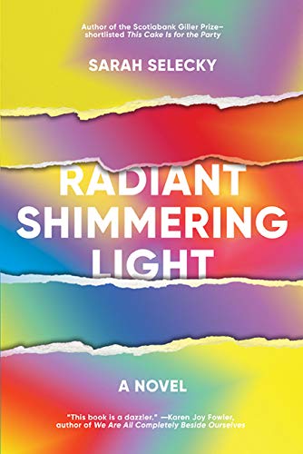 Radiant Shimmering Light: A Novel