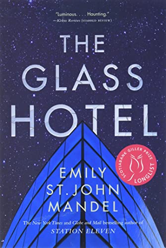 The Glass Hotel: A Novel