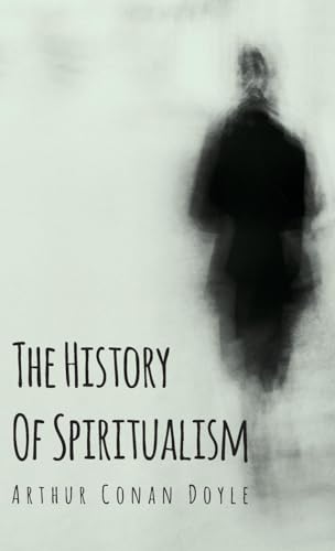 The History Of Spiritualism