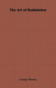 The Art of Badminton 