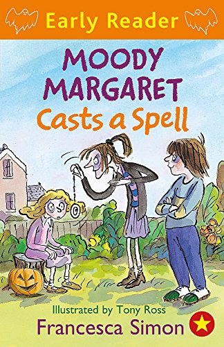 Horrid Henry Early Reader: Moody Margaret Casts a Spell
