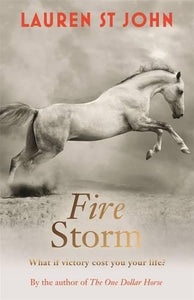 The One Dollar Horse: Fire Storm 