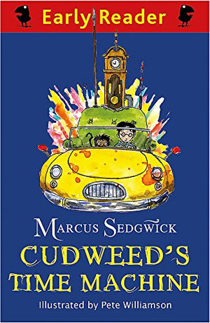 Early Reader: Cudweed's Time Machine