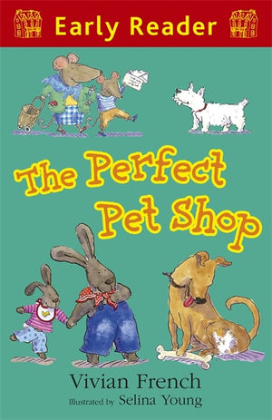 The Early Reader: The Perfect Pet Shop