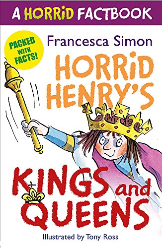Horrid's Henry's Kings and Queens
