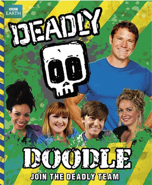 Steve Backshall's Deadly series: Deadly Doodle Book