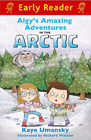 Early Reader: Algy's Amazing Adventures in the Arctic