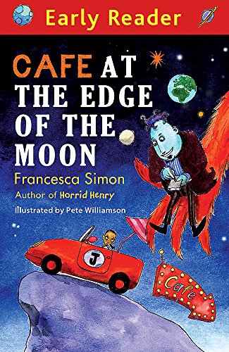 Early Reader: Cafe At The Edge Of The Moon