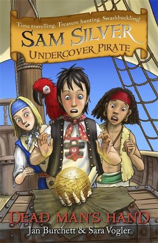 Sam Silver: Undercover Pirate: Dead Man's Hand