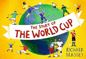 The Story of the World Cup 
