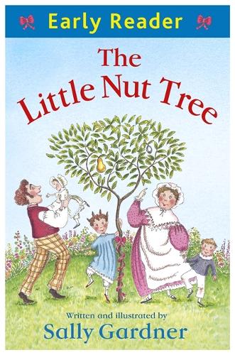 The Early Reader: The Little Nut Tree