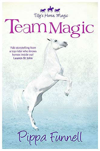 Tilly's Horse, Magic: Team Magic