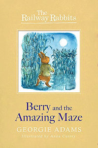 Railway Rabbits: Berry and the Amazing Maze 