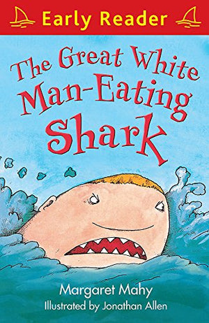 Early Reader: The Great White Man-Eating Shark