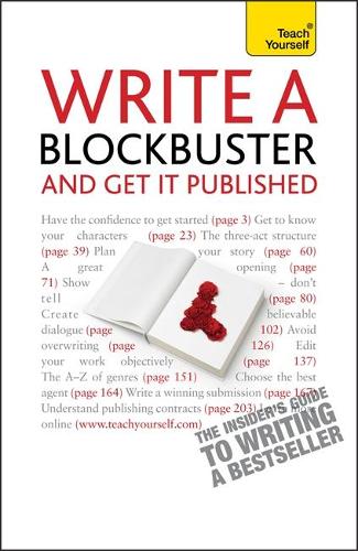 Write a Blockbuster and Get it Published: Teach Yourself