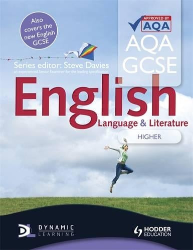 AQA GCSE English Language and English Literature Higher Student's Book