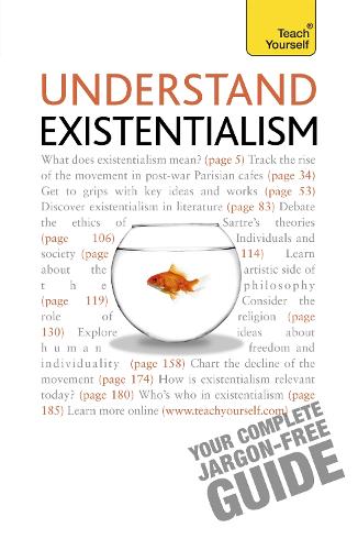 Understand Existentialism: Teach Yourself