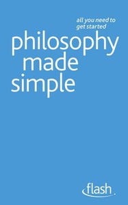 Philosophy Made Simple: Flash 