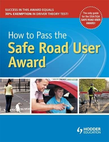 How to Pass the Safe Road User Award