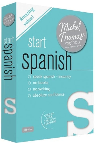 Start Spanish (Learn Spanish with the Michel Thomas Method)