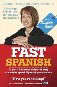 Fast Spanish with Elisabeth Smith (Coursebook) 