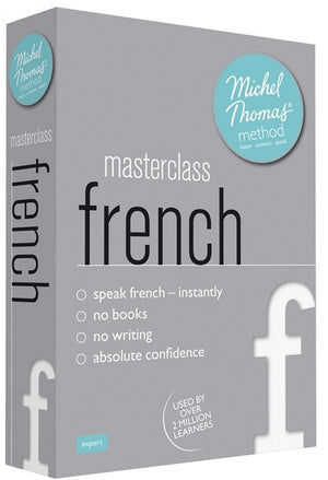 Masterclass French (Learn French with the Michel Thomas Method)