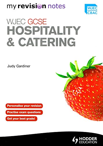 WJEC GCSE Hospitality & Catering: My Revision Notes