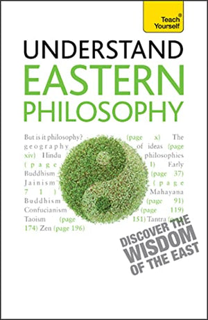 Eastern Philosophy: Teach Yourself
