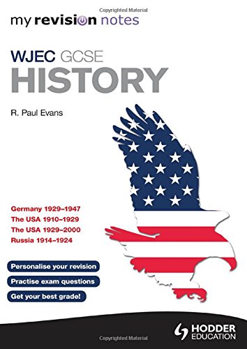 My Revision Notes WJEC GCSE History