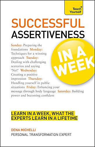 Assertiveness In A Week