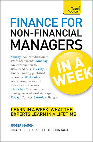 Finance For Non-Financial Managers In A Week