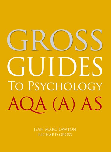 Gross Guides to Psychology: AQA (A) AS