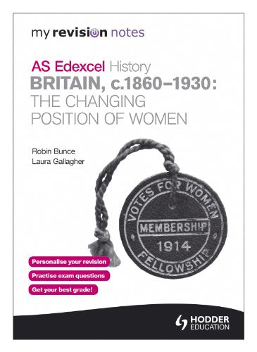 Edexcel AS History: Britain C.1860-1930