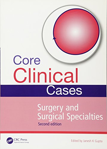 Core Clinical Cases in Surgery and Surgical Specialties