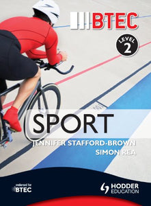 BTEC First Sport Level 2 Third Edition 