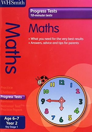 WH Smith Progress Tests: Key Stage 1 Maths 6-7