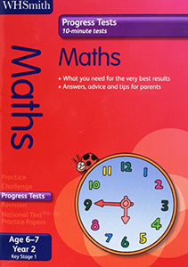 WH Smith Progress Tests: Key Stage 1 Maths 6-7 