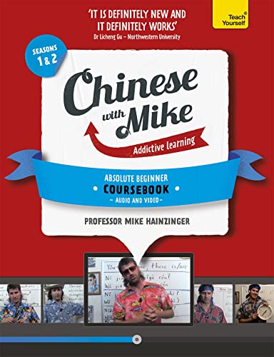 Learn Chinese with Mike Absolute Beginner Coursebook Seasons 1 & 2