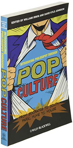 Introducing Philosophy Through Pop Culture