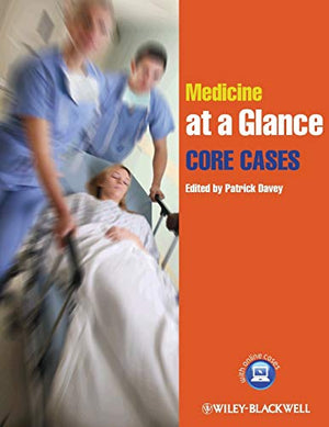 Medicine at a Glance: Core Cases