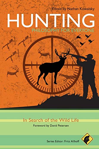 Hunting - Philosophy for Everyone