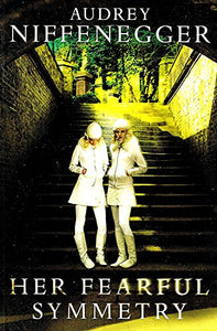 Her Fearful Symmetry [Large Print] 