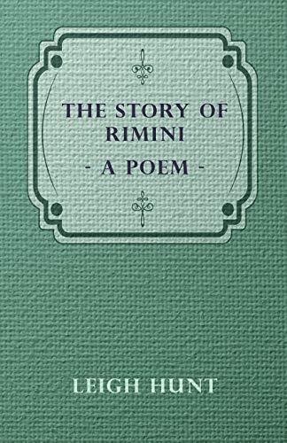 The Story Of Rimini, A Poem