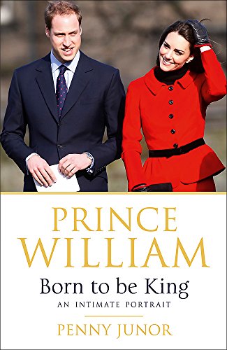 Prince William: Born to be King